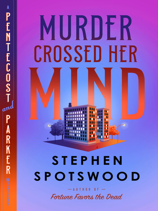 Title details for Murder Crossed Her Mind by Stephen Spotswood - Available